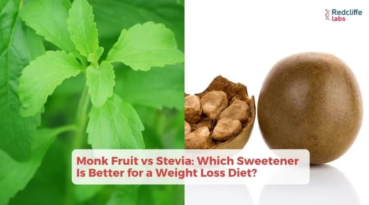 Monk Fruit vs Stevia: Which Sweetener Is Better for a Weight Loss Diet?