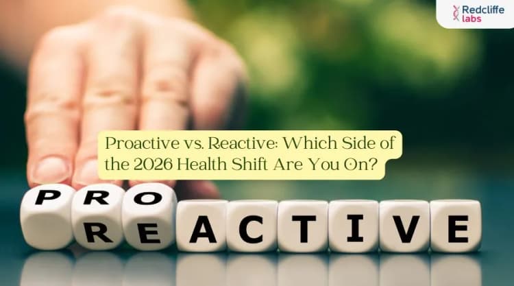 Proactive vs. Reactive: Which Side of the 2026 Health Shift Are You On?