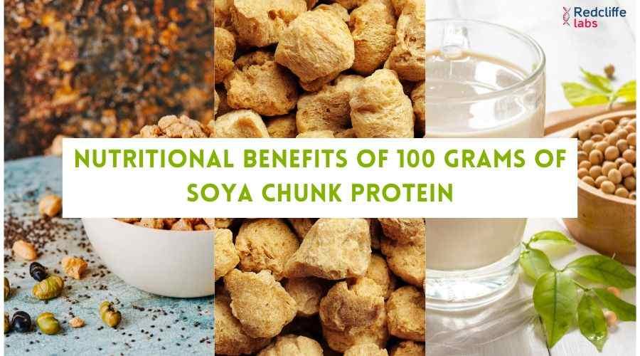 How Much Protein in 100 gm Soya Chunks?