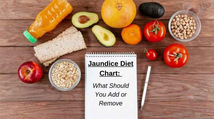 Jaundice Diet Chart: What Should You Add or Remove?