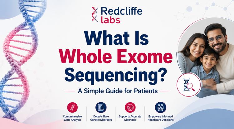 What Is Whole Exome Sequencing? A Simple Guide for Patients