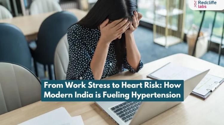From Work Stress to Heart Risk: How Modern India is Fueling Hypertension