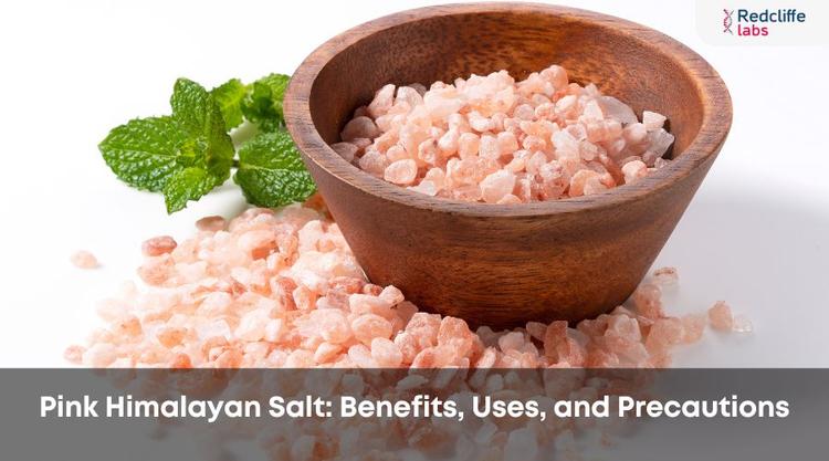Pink Himalayan Salt: Benefits, Uses, and Precautions