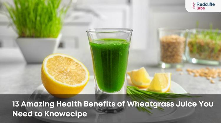 13 Amazing Health Benefits of Wheatgrass Juice You Need to Know