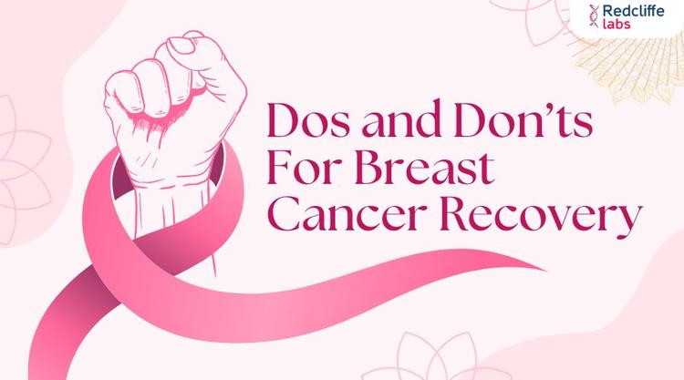 Do’s and Dont’s For Breast Cancer Recovery