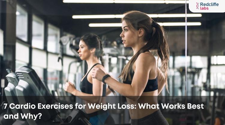 7 Cardio Exercises for Weight Loss: What Works Best and Why?