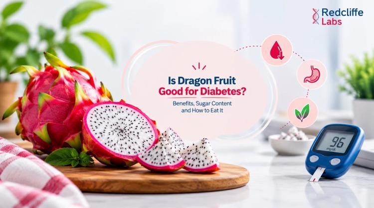 Is Dragon Fruit Good for Diabetes? Benefits, Sugar Content and How to Eat It