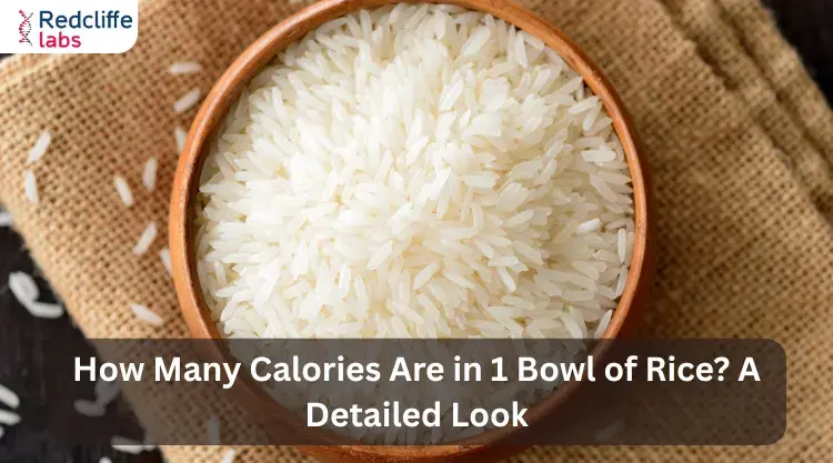 How Many Calories Are in 1 Bowl of Rice? A Detailed Look