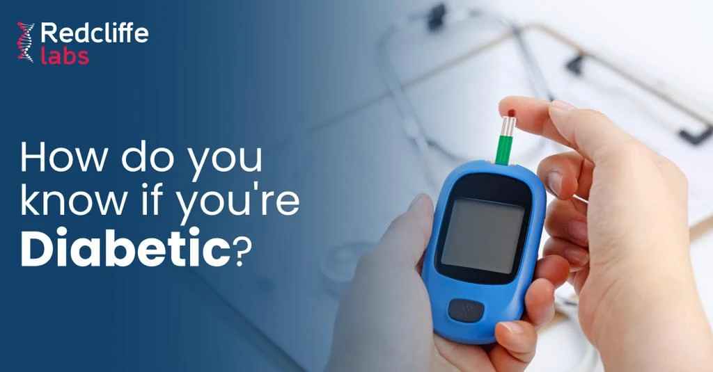 How Do You Know If You're Diabetic?