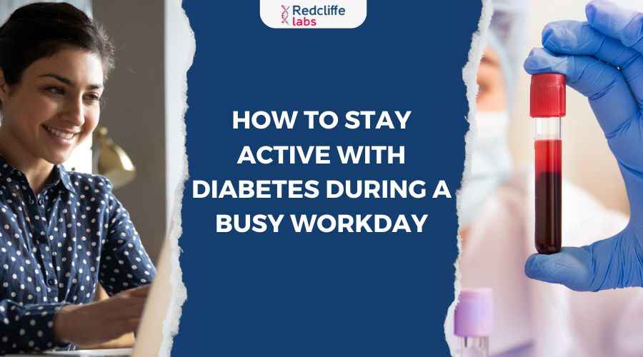 How to Stay Active with Diabetes During a Busy Workday