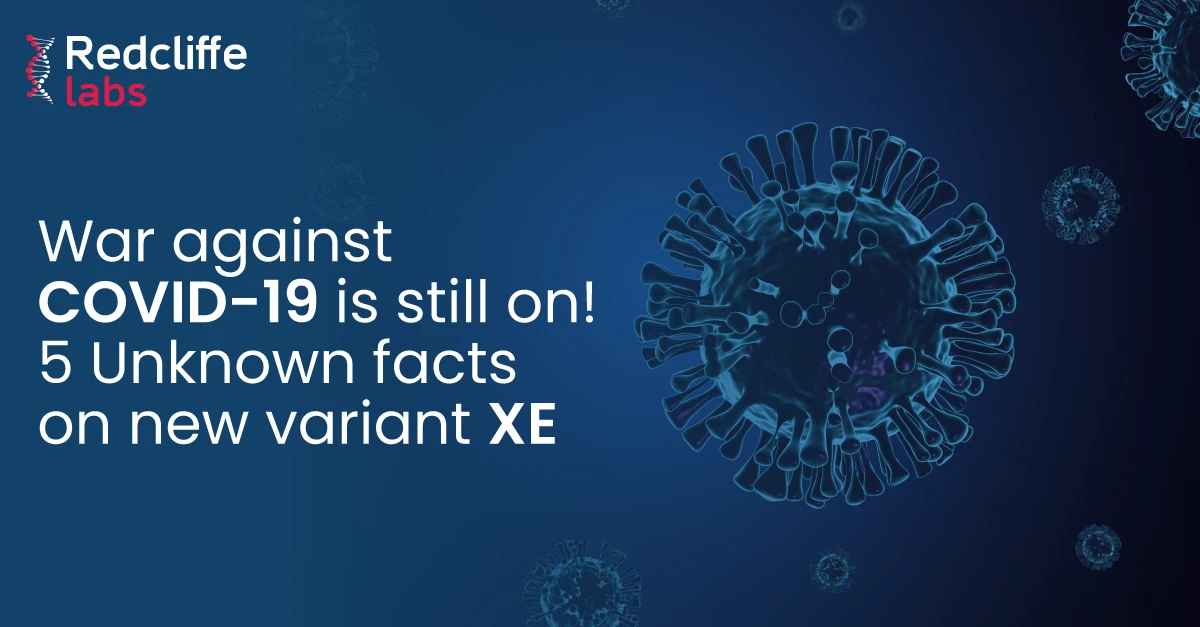 War Against COVID-19 Is Still On! 5 Unknown Facts On New Variant XE