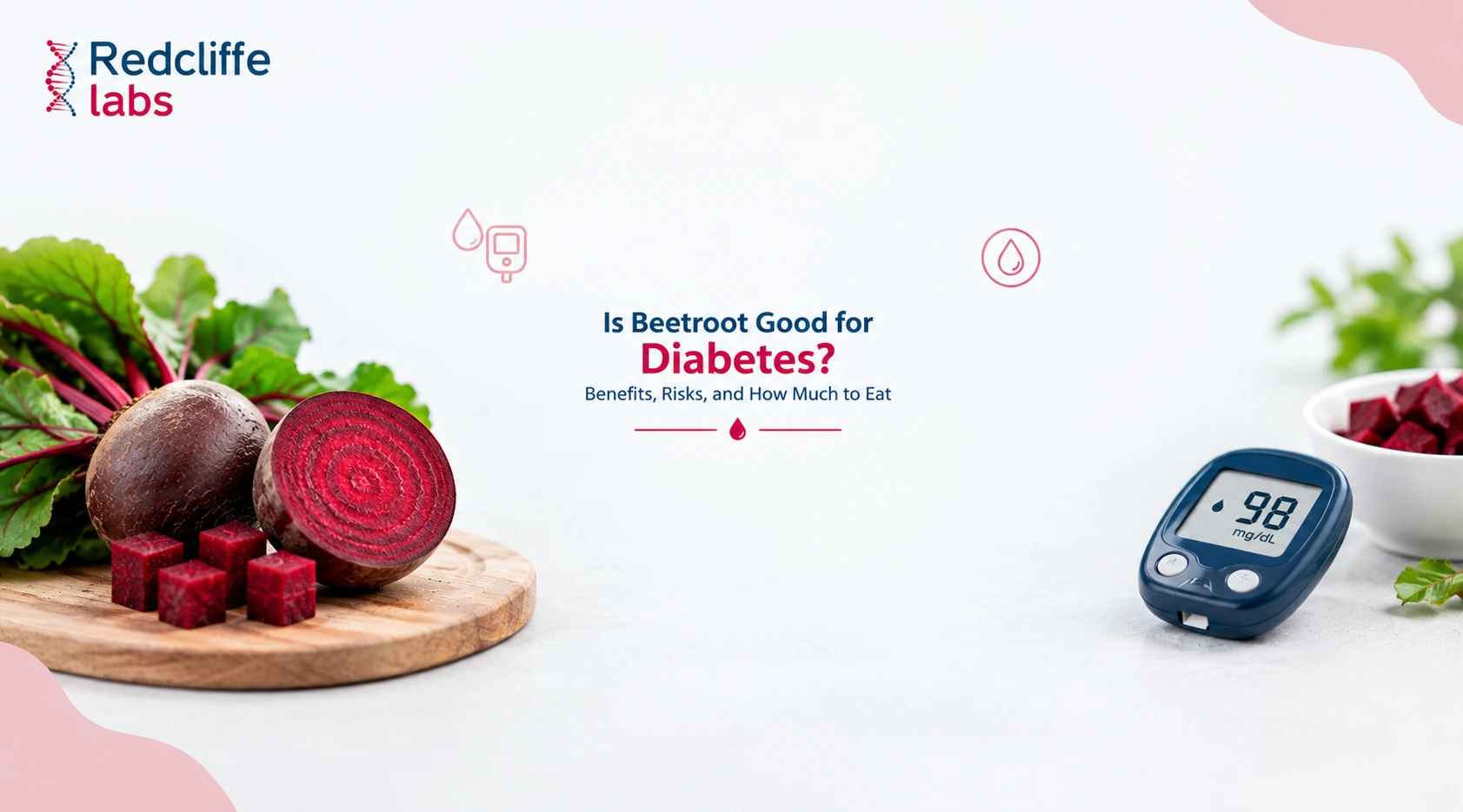 Is Beetroot Good for Diabetes? Benefits, Risks, and How Much to Eat