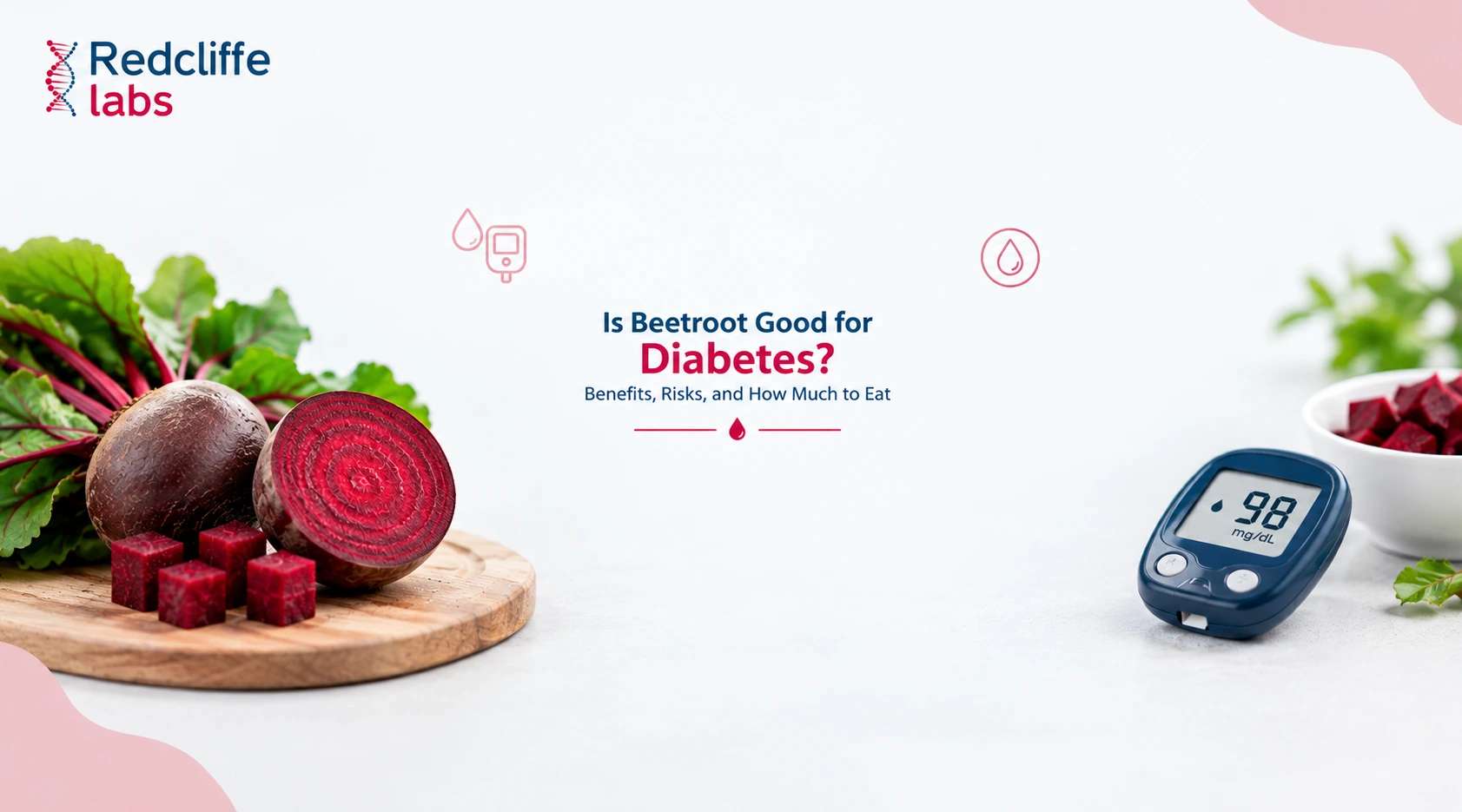 Is Beetroot Good for Diabetes? Benefits, Risks, and How Much to Eat