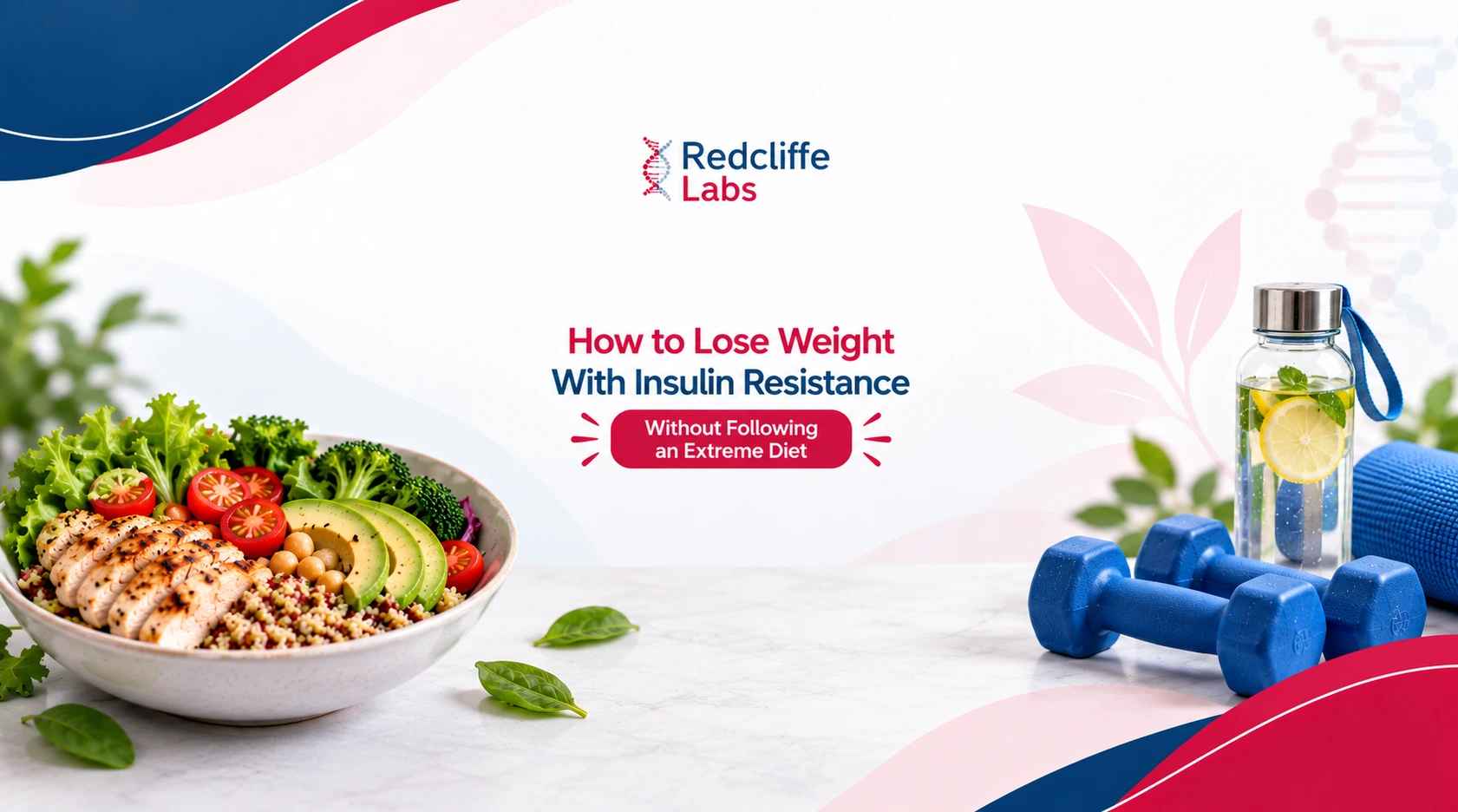 How to Lose Weight With Insulin Resistance Without Following an Extreme Diet