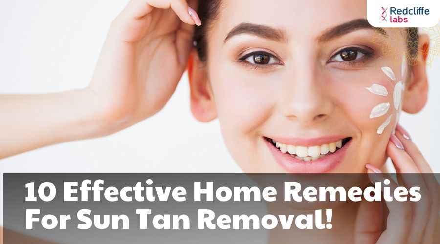 10 Effective Home Remedies For Sun Tan Removal!