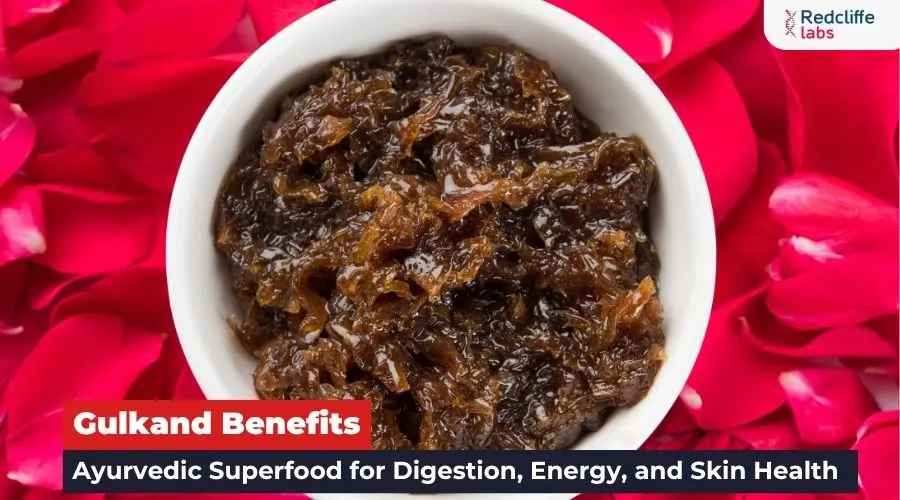 Gulkand Benefits: Ayurvedic Superfood for Digestion, Energy, and Skin Health