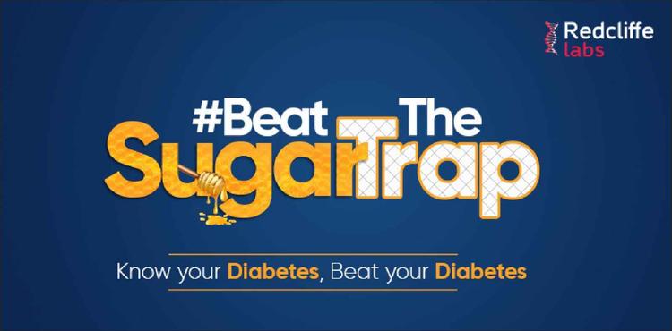 Know Your Risk and Beat Diabetes with Preventive Measures #BeatTheSugarTrap Campaign