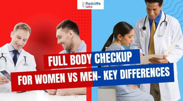 Full Body Checkup for Women vs Men - Key Differences