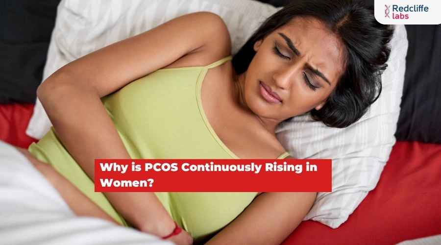 Why is PCOS Continuously Rising in Women?
