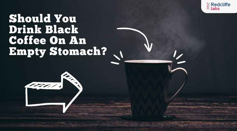 Should You Drink Black Coffee On An Empty Stomach?