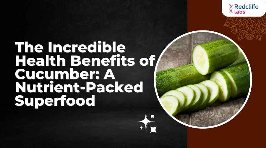 The Incredible Health Benefits of Cucumber: A Nutrient-Packed Superfood