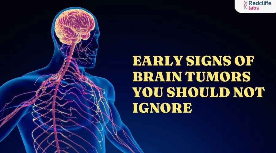 Early Signs of Brain Tumors You Should Not Ignore