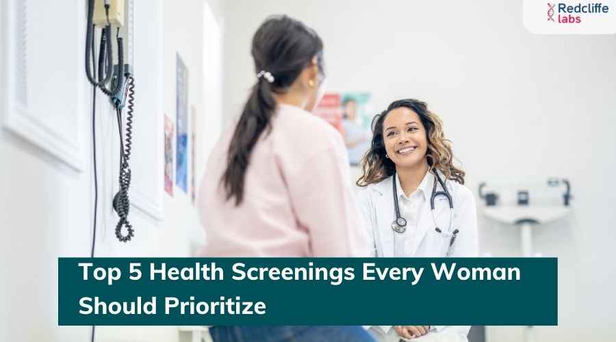 Top 5 Health Screenings Every Woman Should Prioritize