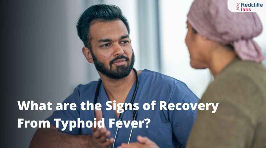 What are the Signs of Recovery From Typhoid Fever?