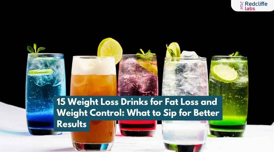 15 Weight Loss Drinks for Fat Loss and Weight Control: What to Sip for Better Results