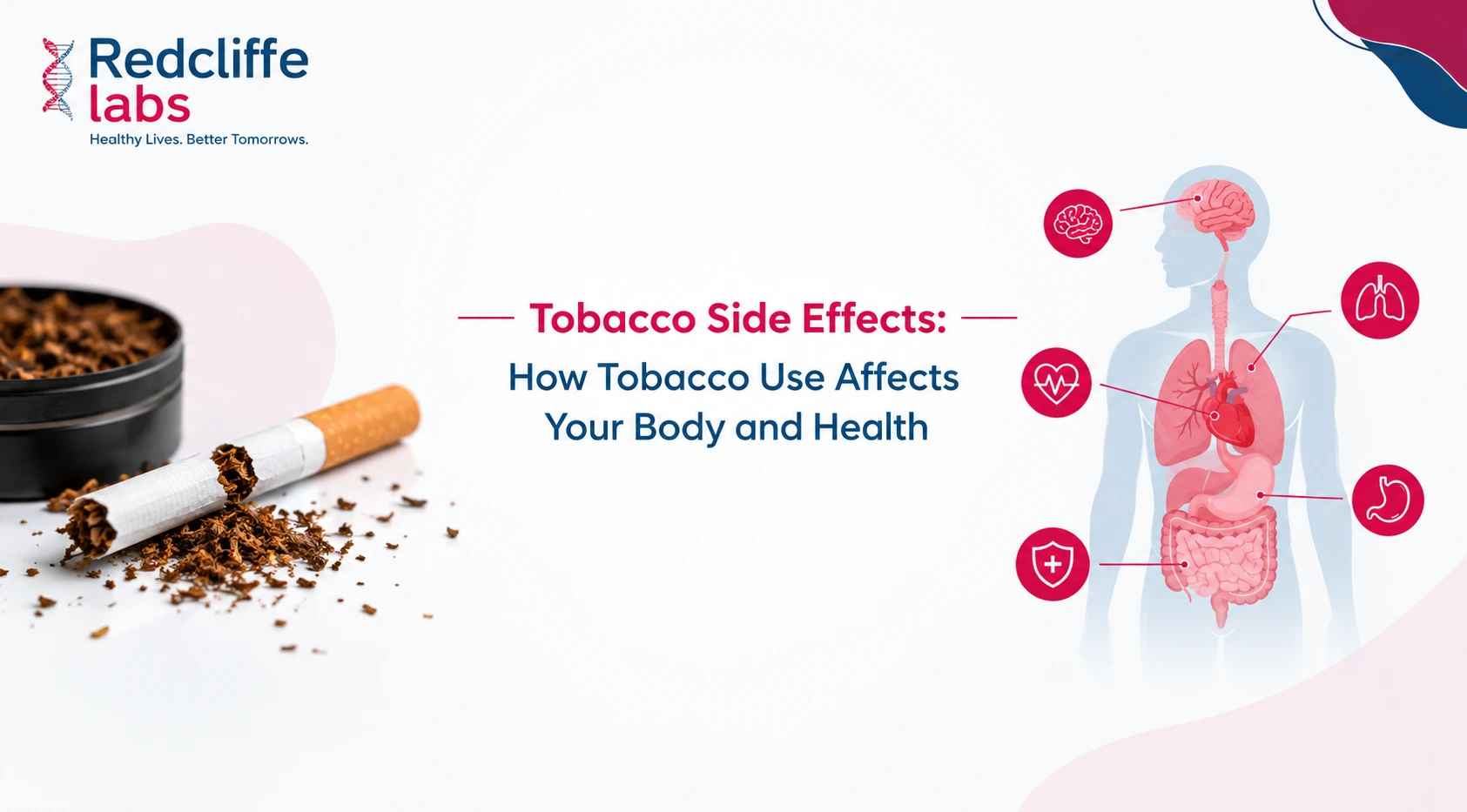 Tobacco Side Effects: How Tobacco Use Affects Your Body and Health